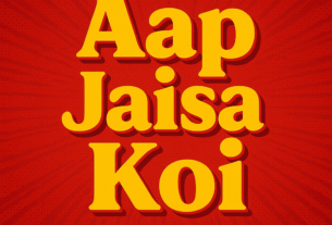 Aap Jaisa Koi
