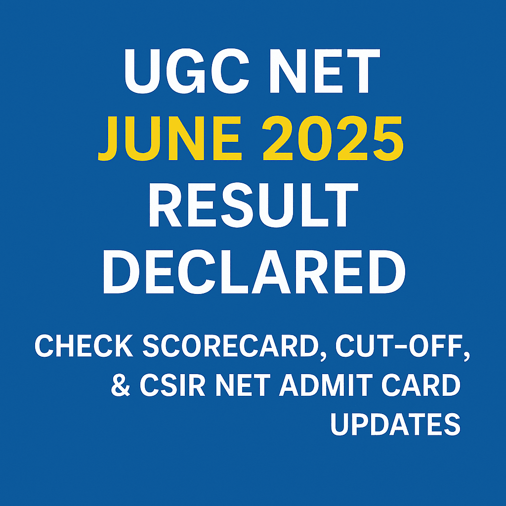 UGC NET June 2025 Result